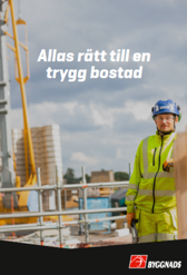 Rapport: Allas rätt till en trygg bostad