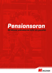 Pensionsoron – Så känner svenskarna inför sin pension